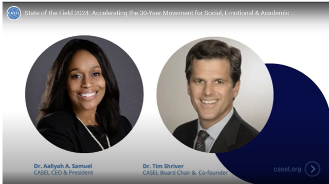 State of the SEL Field 2024: Dr. Aaliyah A. Samuel and Dr. Timothy P. Shriver on SEL Then, Now, & Next